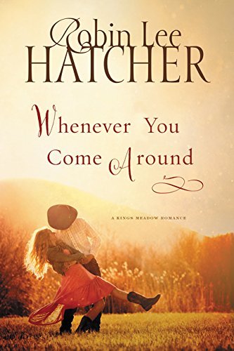 Whenever You Come Around (Large Print & Hardcover)