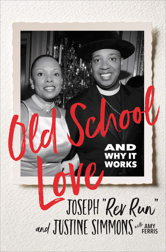 Old School Love and Why It Works (Hardcover)